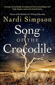 Song of the crocodile / Nardi Simpson.