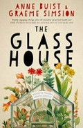 The glass house / Anne Buist & Graeme Simsion.