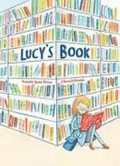 Lucy's book / by Natalie Jane Prior ; illustrated by Cheryl Orsini.
