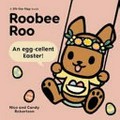 An egg-cellent Easter! : a lift-the-flap book / Nico and Candy Robertson.