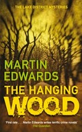 The hanging wood / Martin Edwards.
