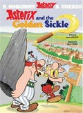 Asterix and the golden sickle: written by Rene Goscinny ; illustrated by Albert Uderzo.