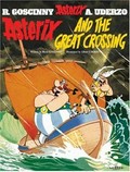 Asterix and the great crossing / written by René Goscinny and illustrated by Albert Uderzo ; translated [from the French] by Anthea Bell and Derek Hockridge.