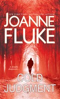 Cold judgment: Joanne Fluke.