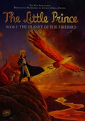 The planet of the Firebird / based on the animated series and an original story by Julien Magnat ; design, Élyum Studio ; adapted by Guillaume Dorison ; art, Diane Fayolle ; backgrounds Jérôme Benoit ; coloring, Digikore; tran