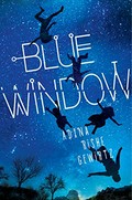 Blue window / Adina Rishe Gewirtz.