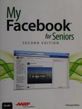 My Facebook for seniors / Michael Miller.