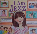 I am Jazz / by Jessica Herthel & Jazz Jennings ; pictures by Shelagh McNicholas.