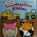 Construction Kitties / by Judy Sue Goodwin Sturges ; illustrated by Shari Halpern.