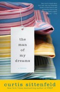 The man of my dreams : a novel / Curtis Sittenfeld.
