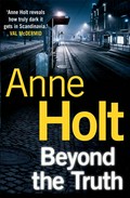 Beyond the truth: Anne Holt.