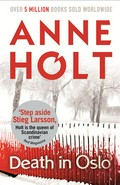 Death in oslo: Anne Holt.