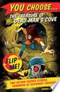 The treasure of Dead Man's Cove : Mayhem at magic school / George Ivanoff.