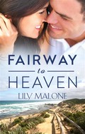 Fairway to heaven: Lily Malone.