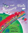 The runaway train / Jessica Stockham.
