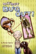 Nit boy : bug out! / by Tristan Bancks ; illustrated by Heath McKenzie.
