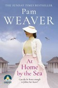 At home by the sea / Pam Weaver.
