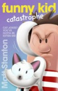 Catastrophe / written and illustrated by Matt Stanton.