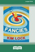 The fancies / Kim Lock.