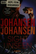 Sight unseen / Iris Johansen and Roy Johansen.