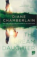 The dream daughter / Diane Chamberlain.