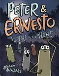 Peter & Ernesto. Graham Annable. Sloths in the night