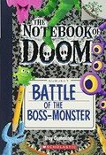 Battle of the boss-monster / by Troy Cummings.