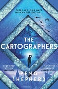 The cartographers / Peng Shepherd.