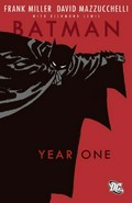 Batman : year one / Frank Miller, writer ; David Mazzucchelli, illustrator ; Richmond Lewis, colourist ; Todd Klein, lettering ; Batman created by Bob Kane.