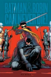 Absolute Batman & Robin : Batman reborn / writern by Grant Morrison.