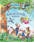 The enchanted wood / Enid Blyton ; [illustrations by Mark Beech].
