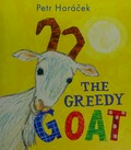 The Greedy Goat