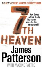 7th heaven: Women's murder club series, book 7. James Patterson.