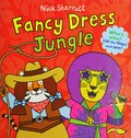 Fancy dress jungle / Nick Sharratt.