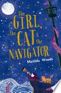 The girl, the cat and the navigator: Matilda Woods.