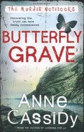 Butterfly grave / Anne Cassidy.