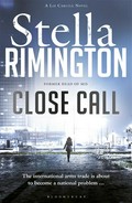 Close call: Liz carlyle series, book 8. Stella Rimington.