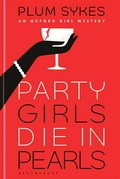 Party girls die in pearls: Sykes Plum.