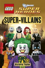 Lego dc super heroes: super villains: Victoria Taylor.