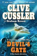 Devil's gate : a novel from the NUMA files / by Clive Cussler and Graham Brown.