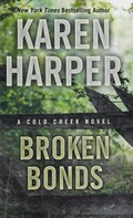 Broken bonds / Karen Harper.