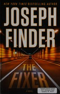 The fixer / Joseph Finder.