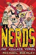 Nerds : the villain virus / Michael Buckley ; illustrated by Ethen Beavers