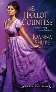 The harlot countess: Joanna Shupe.