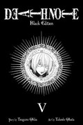 Death note black edition. story by Tsugumi Ohba ; art by Takeshi Obata ; [translation & adaptation, Tetsuichiro Miyaki ; touch-up art & lettering, Gia Cam Luc]. v5