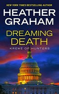 Dreaming death / Heather Graham.