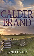 Calder brand / Dailey, Janet.