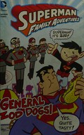 aSuperman family adventures: General Zod dogs! / by Art Baltazar and Franco.