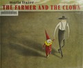 The farmer and the clown / Marla Frazee.