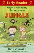 Algy's amazing adventures in the jungle / Kaye Umansky ; Illustrated by Richard Watson.